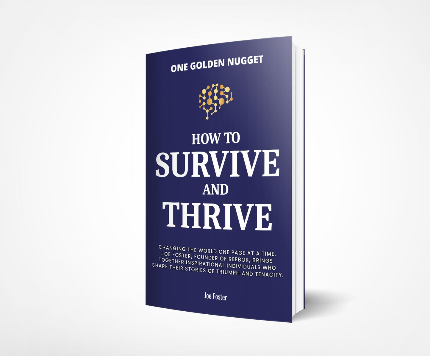 How to Survive and Thrive | Joe Foster - Paperback