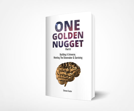 One Golden Nugget Part II | Steven Foster – Paperback